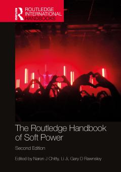 Routledge Handbook of Soft Power