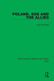 Poland SOE and the Allies