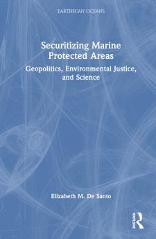 Securitizing Marine Protected Areas
