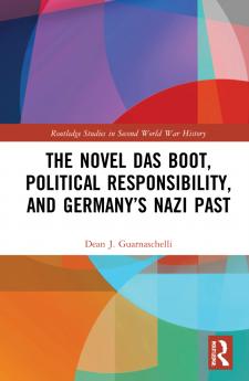 Novel Das Boot Political Responsibility and Germany’s Nazi Past