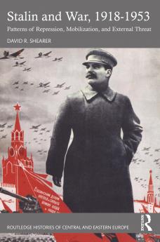 Stalin and War 1918-1953