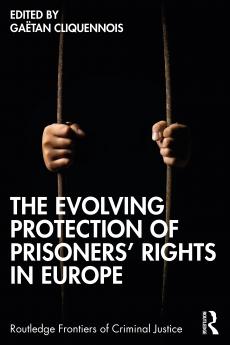 Evolving Protection of Prisoners' Rights in Europe