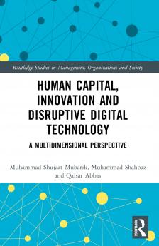 Human Capital Innovation and Disruptive Digital Technology