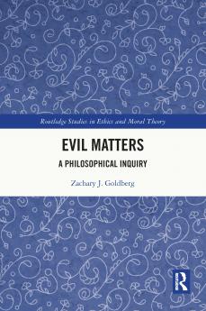 Evil Matters