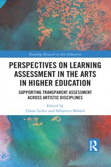 Perspectives on Learning Assessment in the Arts in Higher Education