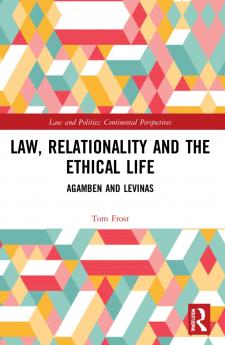 Law Relationality and the Ethical Life