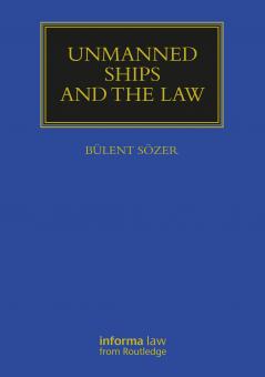 Unmanned Ships and the Law