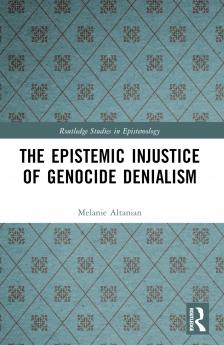 Epistemic Injustice of Genocide Denialism