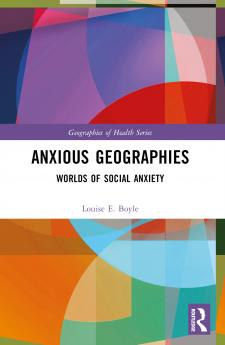 Anxious Geographies