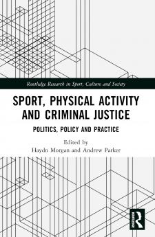 Sport Physical Activity and Criminal Justice