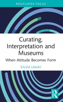 Curating Interpretation and Museums