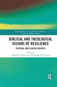 Biblical and Theological Visions of Resilience