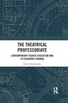 Theatrical Professoriate