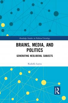 Brains Media and Politics