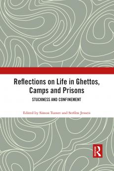 Reflections on Life in Ghettos Camps and Prisons
