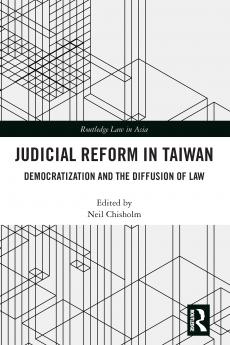 Judicial Reform in Taiwan