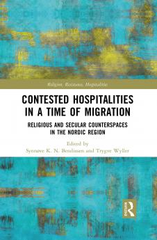 Contested Hospitalities in a Time of Migration