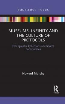 Museums Infinity and the Culture of Protocols