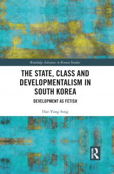 State Class and Developmentalism in South Korea