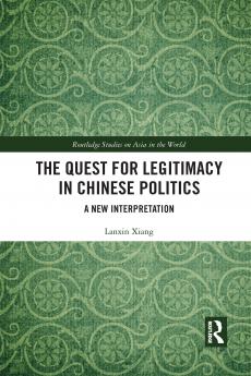 Quest for Legitimacy in Chinese Politics