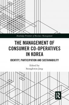 Management of Consumer Co-Operatives in Korea
