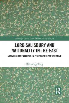 Lord Salisbury and Nationality in the East