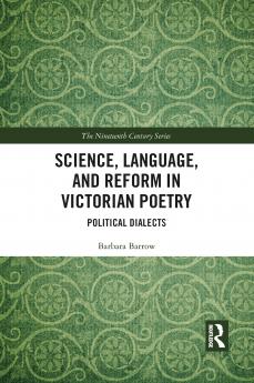 Science Language and Reform in Victorian Poetry