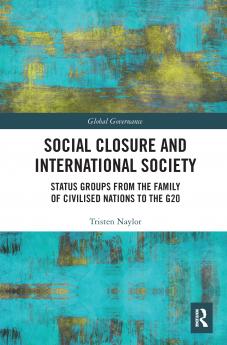 Social Closure and International Society