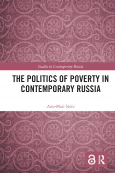 Politics of Poverty in Contemporary Russia
