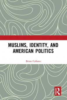 Muslims Identity and American Politics