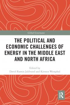 Political and Economic Challenges of Energy in the Middle East and North Africa
