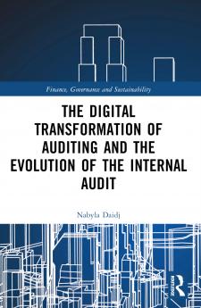 Digital Transformation of Auditing and the Evolution of the Internal Audit