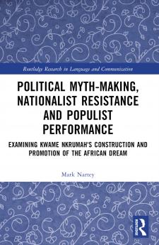 Political Myth-making Nationalist Resistance and Populist Performance