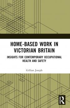 Home-based Work in Victorian Britain