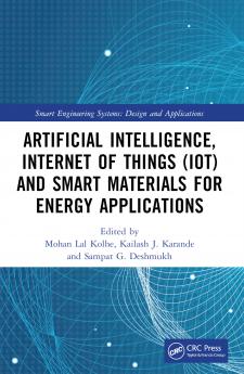 Artificial Intelligence Internet of Things (IoT) and Smart Materials for Energy Applications