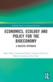 Economics Ecology and Policy for the Bioeconomy