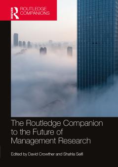 Routledge Companion to the Future of Management Research