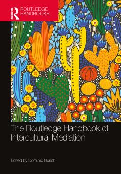 Routledge Handbook of Intercultural Mediation