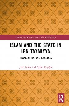 Islam and the State in Ibn Taymiyya