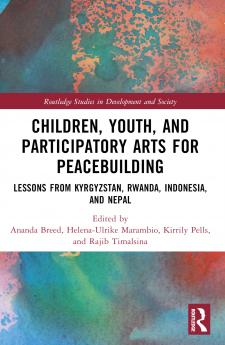 Children Youth and Participatory Arts for Peacebuilding
