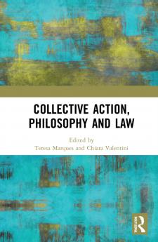 Collective Action Philosophy and Law