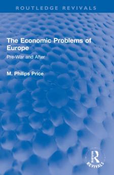 Economic Problems of Europe