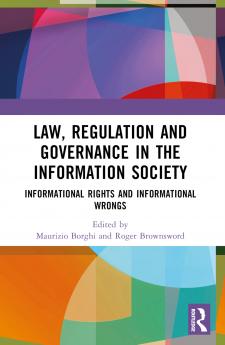 Law Regulation and Governance in the Information Society