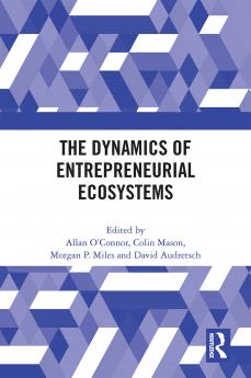 Dynamics of Entrepreneurial Ecosystems