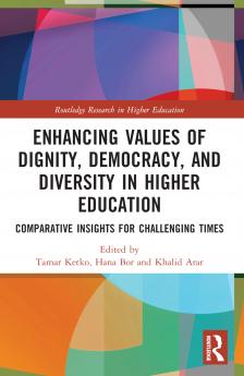 Enhancing Values of Dignity Democracy and Diversity in Higher Education