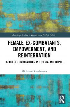 Female Ex-Combatants Empowerment and Reintegration
