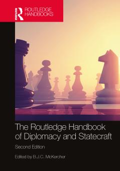 Routledge Handbook of Diplomacy and Statecraft