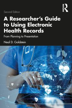 Researcher's Guide to Using Electronic Health Records