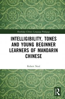 Intelligibility Tones and Young Beginner Learners of Mandarin Chinese