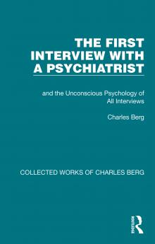 First Interview with a Psychiatrist